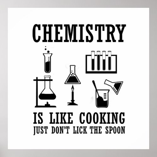 chemistry is like cooking poster