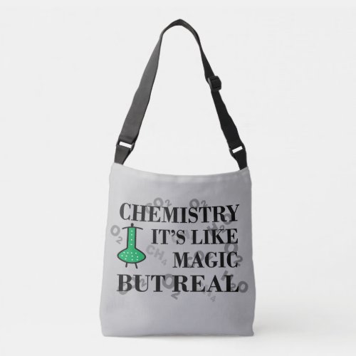 chemistry is like magic but real crossbody bag