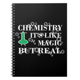 chemistry is like magic but real funny chemist notebook