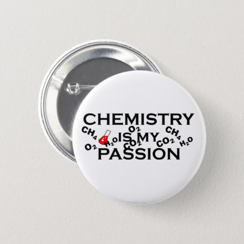 chemistry is my passion button