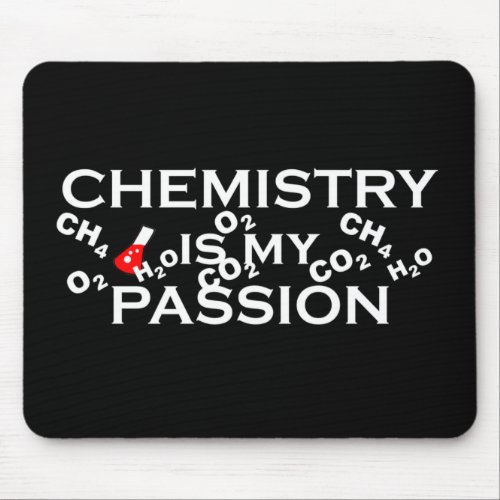 chemistry is my passion funny chemist quote mouse pad