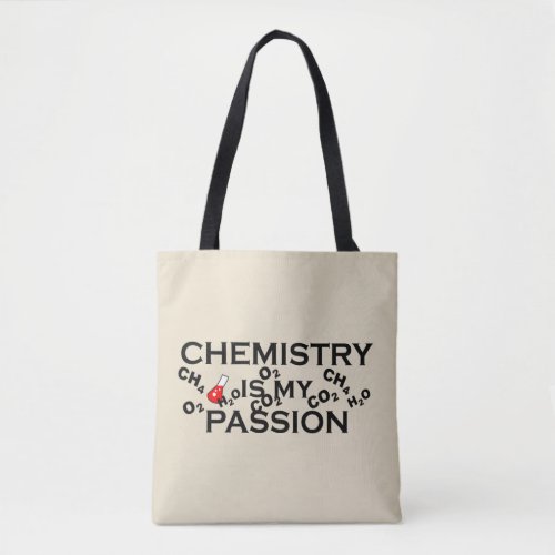 chemistry is my passion funny chemist quote tote bag