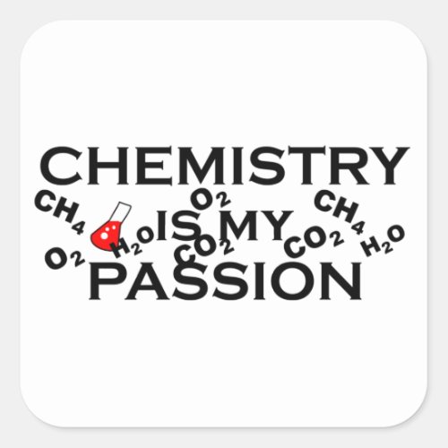 chemistry is my passion square sticker