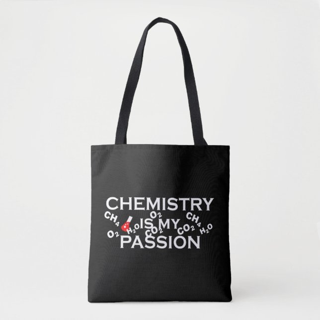 chemistry is my passion tote bag (Front)