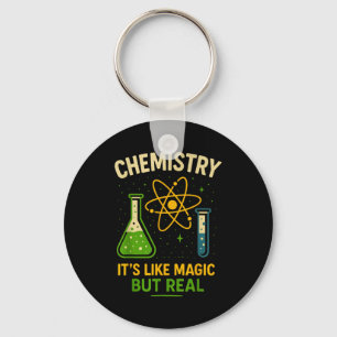 Chemistry It’s Like Magic Funny Science Teacher St Keychain
