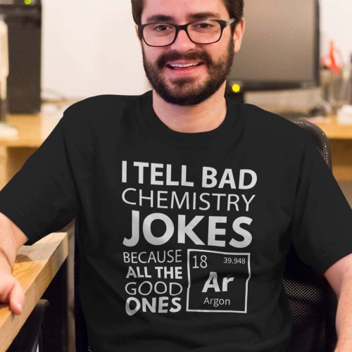 Chemistry Jokes Argon T_Shirt