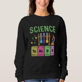 Chemistry Lab Equipment For Science Teacher Sweatshirt