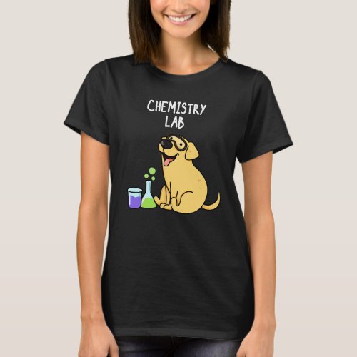 Chemistry Lab Funny Labrador Dog Pun Dark BG T_Shirt