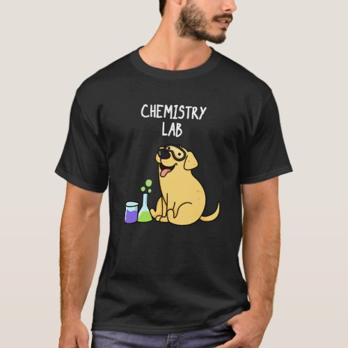 Chemistry Lab Funny Labrador Dog Pun Dark BG T_Shirt