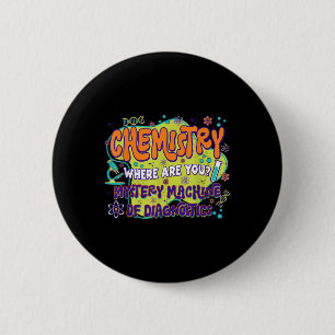 Chemistry Lab Week 2025 Mystery Machine Of Diagnos Button