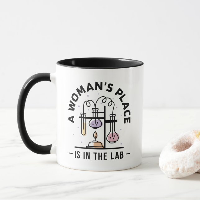 Chemistry Labor Womans Place  Mug (With Donut)