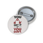 Chemistry Nerd You Get it Funny Science Teacher Button<br><div class="desc">Cute and funny chemistry button to treat yourself or as a gift for your favorite scientist,  chemistry teacher or graduate. The saying on this decorative button is just a silly joke for the scientists out there. Perfect for geeks or chemistry teachers featuring a funny chemical formula.</div>