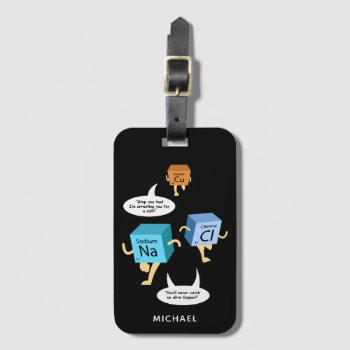 Chemistry Periodic Table Science Teacher Luggage Tag