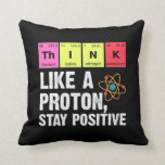 Chemistry Physicists Teacher Student Proton Scienc Throw Pillow<br><div class="desc">Funny Nerdy Science Surprise for a student,  chemist,  Physics,  teacher,  scientist or pharmacist. Ideal Gift for all Science Nerds who like experimenting or doing an experiment in the laboratory or lab.</div>