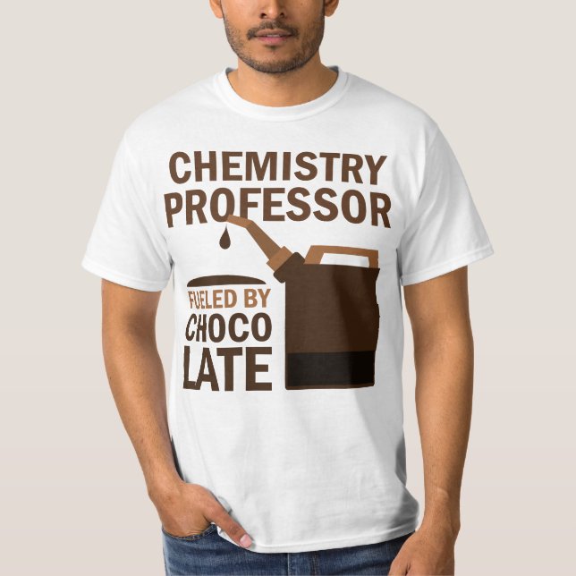 Chemistry Professor (Funny) Gift T-Shirt (Front)