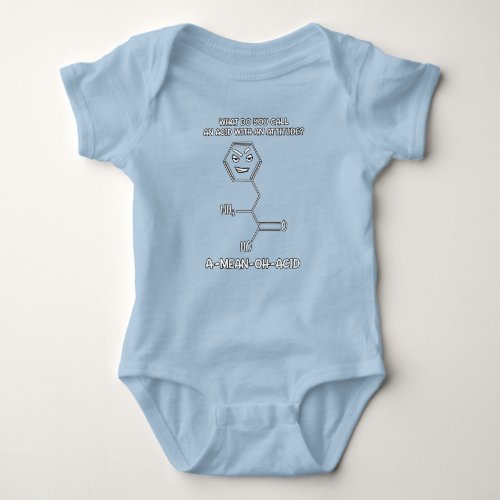 Chemistry Science Acid Attitude A_Mean_Oh_Acid Baby Bodysuit