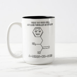 Chemistry Science Acid Attitude A-Mean-Oh-Acid Two-Tone Coffee Mug