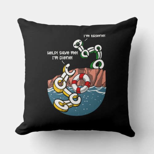 Chemistry Science Diene and Triene Funny Joke Throw Pillow