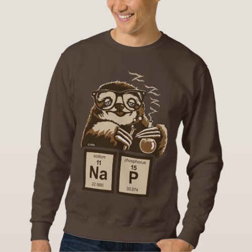 Chemistry sloth discovered nap sweatshirt