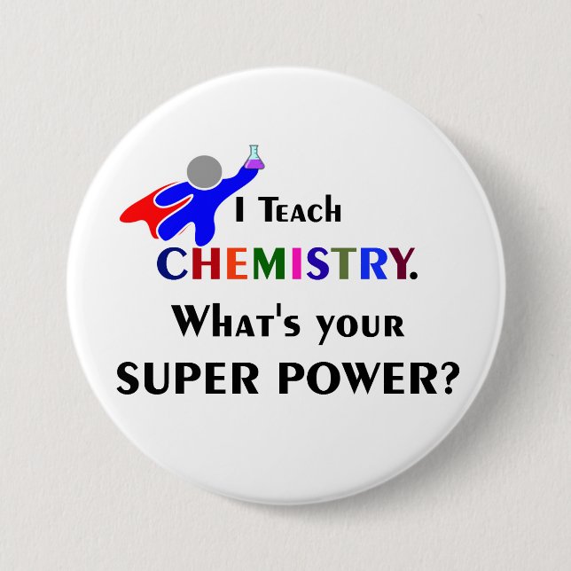 Chemistry Superhero Button (Front)