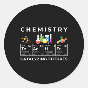 Chemistry Teacher Catalyst Educator Periodic Table Classic Round Sticker