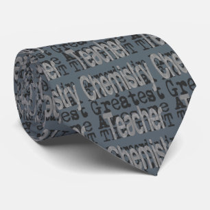 Chemistry Teacher Extraordinaire Neck Tie
