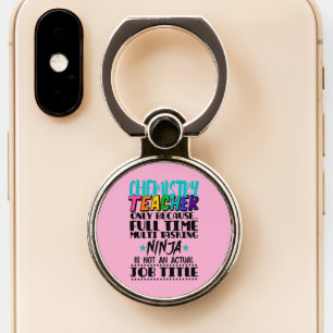 Chemistry Teacher Only Because Full Time Multi Phone Ring Stand