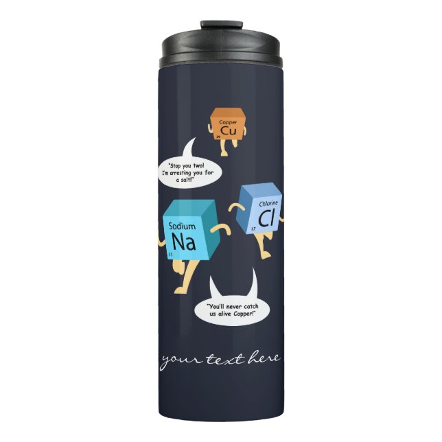 Chemistry Teacher Periodic Table Elements Gag Thermal Tumbler (Front)