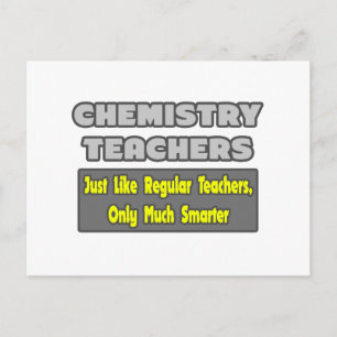 Chemistry Teachers...Smarter Postcard