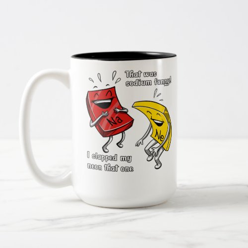 Chemistry That Was Sodium Funny Science Joke Two_Tone Coffee Mug