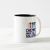 Chemists Have All The Solution Funny Science Puns Two-Tone Coffee Mug (Front Right)