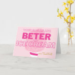 Chemo Cards - Your Smile is Better Than Ice Cream