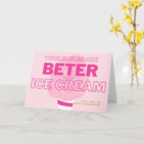 Chemo Cards _ Your Smile is Better Than Ice Cream