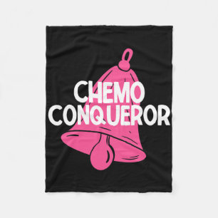 Chemo Conqueror End Of Chemo Treatment Breast Canc Fleece Blanket
