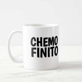 Chemo finito, end of chemo coffee mug