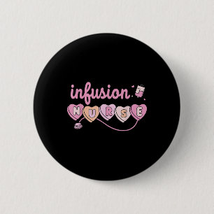 Chemo Infusion Nurse Valentines Day Heart Oncology Button