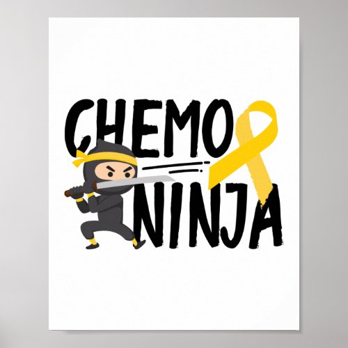 Chemo Ninja Childhood Cancer Awareness Poster