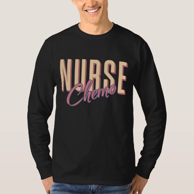 Chemo Nurse Oncology Nurse RN Nurse Week T-Shirt (Front)