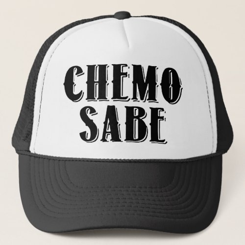 Chemo Sabe hat