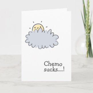 Chemo sucks! Sending you sunshine - Cancer Support