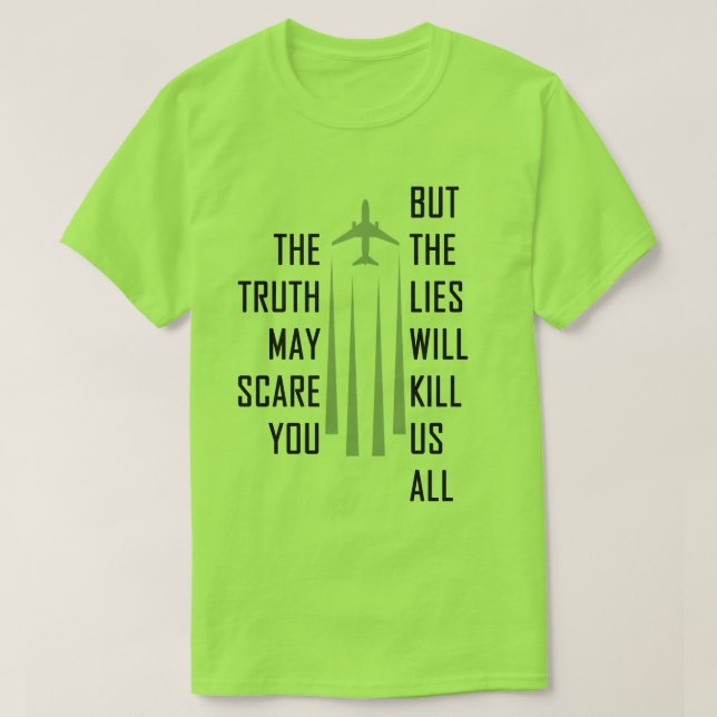 Chemtrail Lies T-Shirt (Design Front)