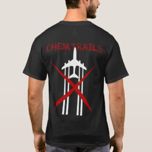 Chemtrails Are Wrong dark colored tshirt