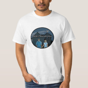 CHEMTRAILS KILL T-Shirt