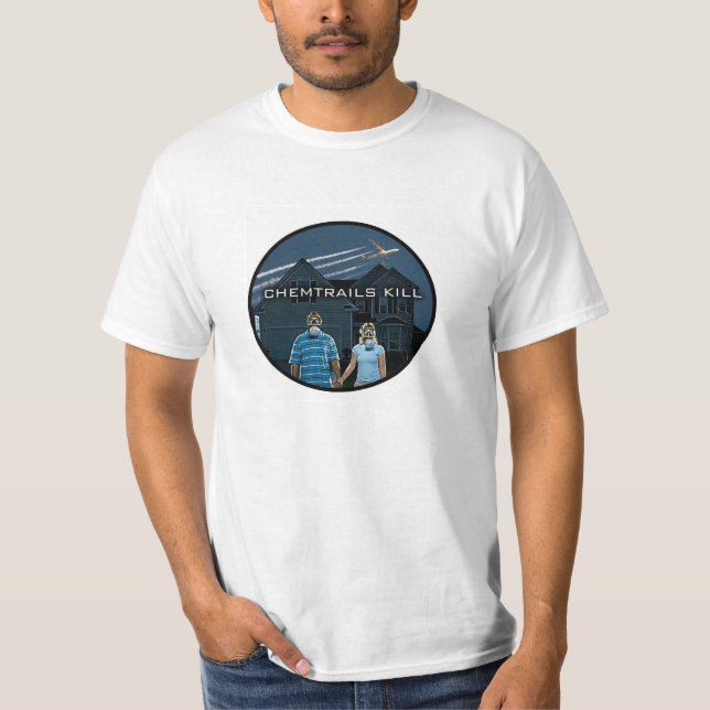CHEMTRAILS KILL T-Shirt (Front)