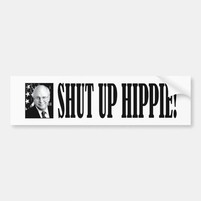 cheney_shutup_bmprstkr bumper sticker (Front)