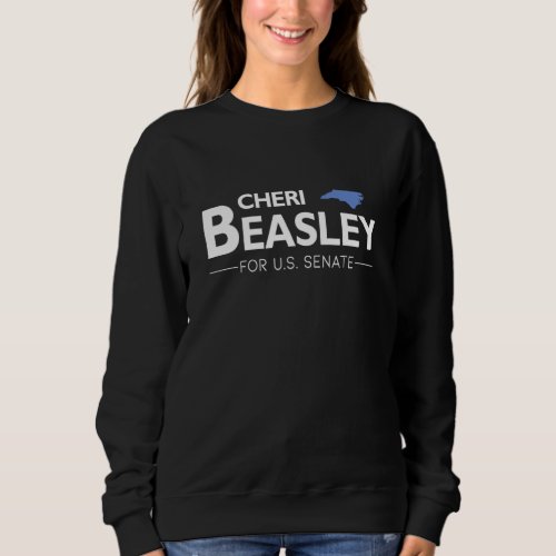 Cheri Beasley For Senate North Carolina 2022 Democ Sweatshirt