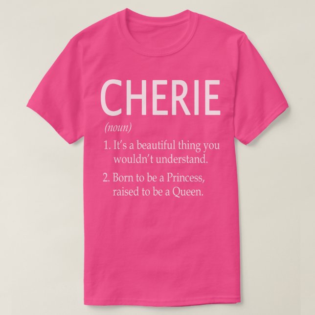 Cherie Name Gift 131 T-Shirt (Design Front)