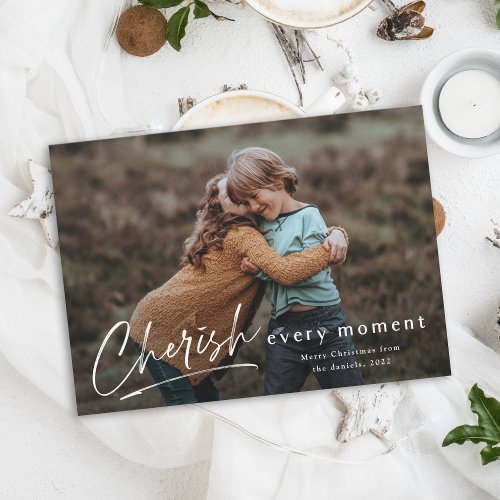Cherish every moment photo Christmas  Holiday Card