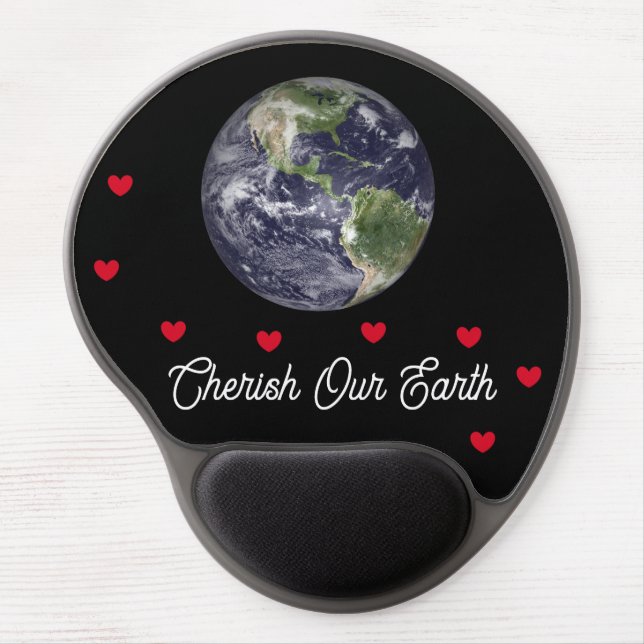 Cherish Our Earth & Hearts: Gel Mouse Pad (Front)