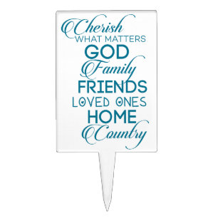 Cherish What Matters Teal Cake Topper